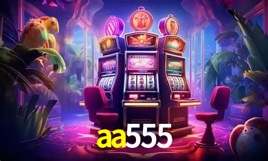 aa555 Brasília - Bonus Features